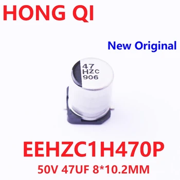 10VNT Naujas Originalus EEHZC1H470P Chip Aliuminio Elektrolitinių Kondensatorių 47uF ±20% 50V