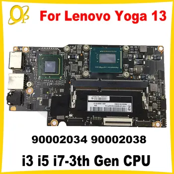 90000645 90002034 90002038 Mainboard Lenovo Yoga 13 Nešiojamojo kompiuterio motininė Plokštė i3 i5 i7-3 Gen CPU DDR3 Visiškai išbandyta