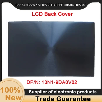 95％ Naujas ASUS ZenBook 15 UX533 UX533F UX534 UX534F Nešiojamas Metalo Atveju, LCD Back Cover 13N1-9DA0V02