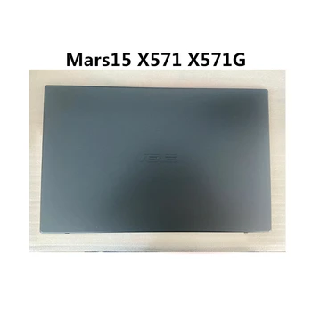 Naujas LCD Galinio Dangtelio Ekrano Dangtelis Dangtelis Asus Mars15 X571 X571G